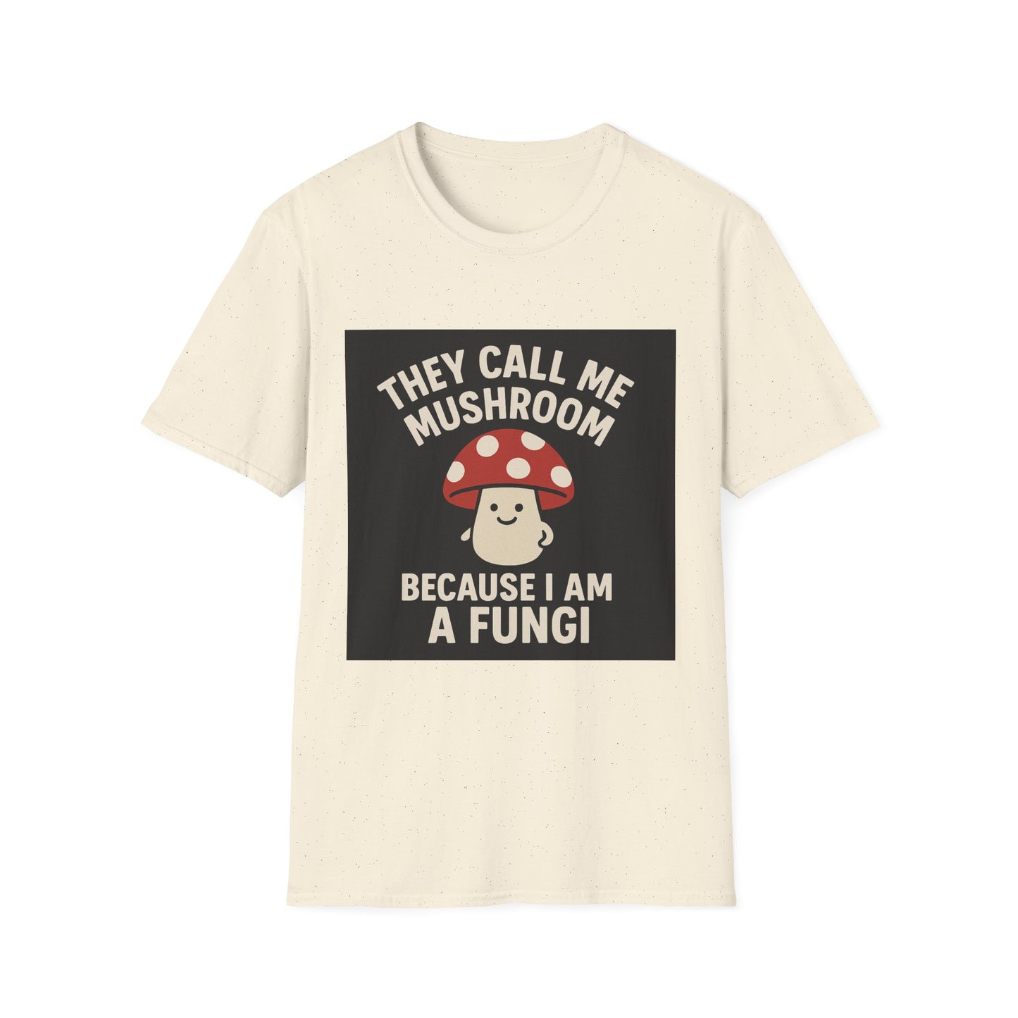 Funny Fungi T-Shirt, Unisex Softstyle Tee, Humorous Gift for Mushroom Lovers, Cute Casual Wear, Nature Lover Shirt