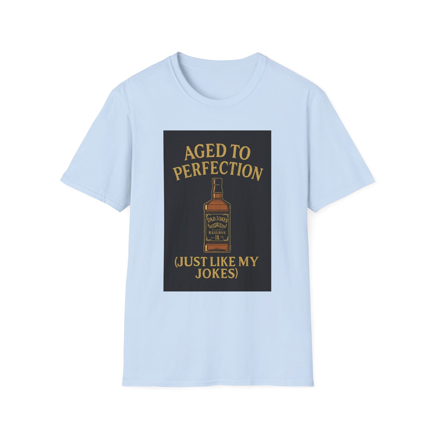 Aged to Perfection Humorous Unisex T-Shirt, Funny Gift for Birthdays, Party Tee, Casual Wear, Unique Joke Shirt