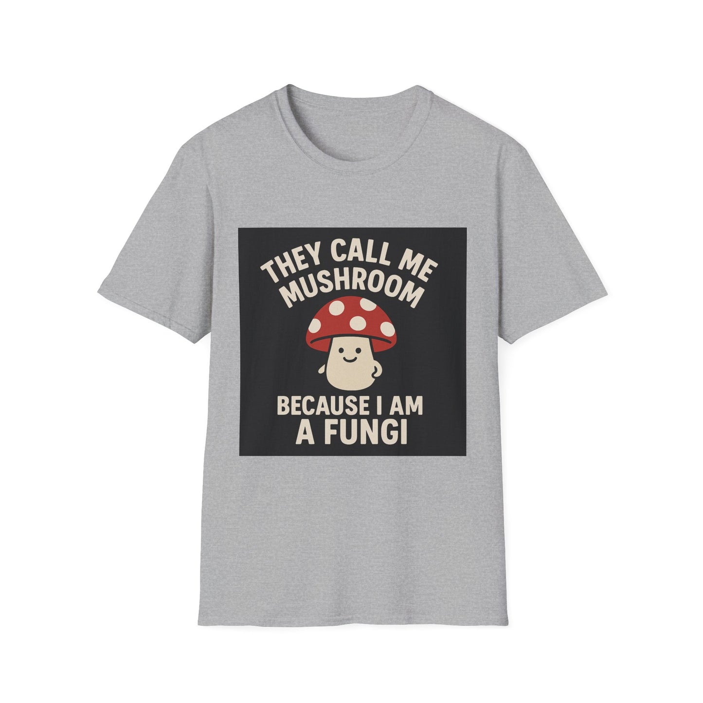 Funny Fungi T-Shirt, Unisex Softstyle Tee, Humorous Gift for Mushroom Lovers, Cute Casual Wear, Nature Lover Shirt