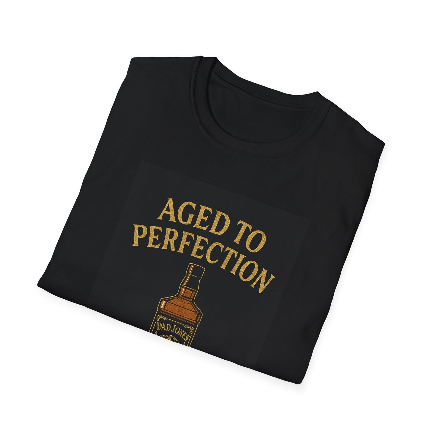 Aged to Perfection Humorous Unisex T-Shirt, Funny Gift for Birthdays, Party Tee, Casual Wear, Unique Joke Shirt