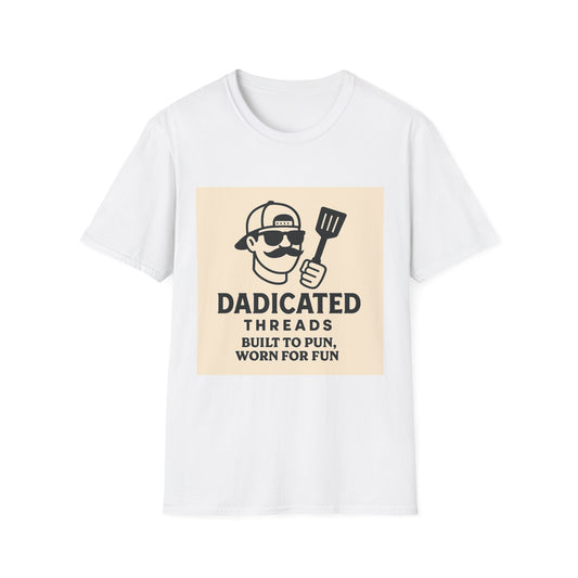 Funny BBQ T-Shirt for Grill Lovers, DADICATED Threads Unisex Softstyle Tee, Perfect Gift for Father's Day, Cookout Humor, Casual Wear